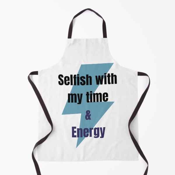 Item preview, Selfish zith my time and energie designed and sold by jassnour.