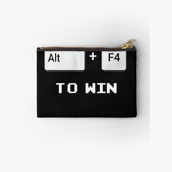 Item preview, Alt + F4   to win  -  alt  f4  to win  funny  geek quote  designed and sold by Raiko-art.