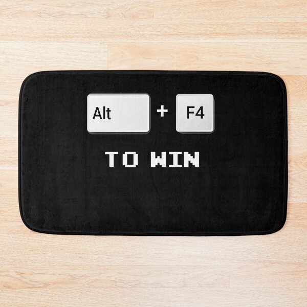 Item preview, Alt + F4   to win  -  alt  f4  to win  funny  geek quote  designed and sold by Raiko-art.
