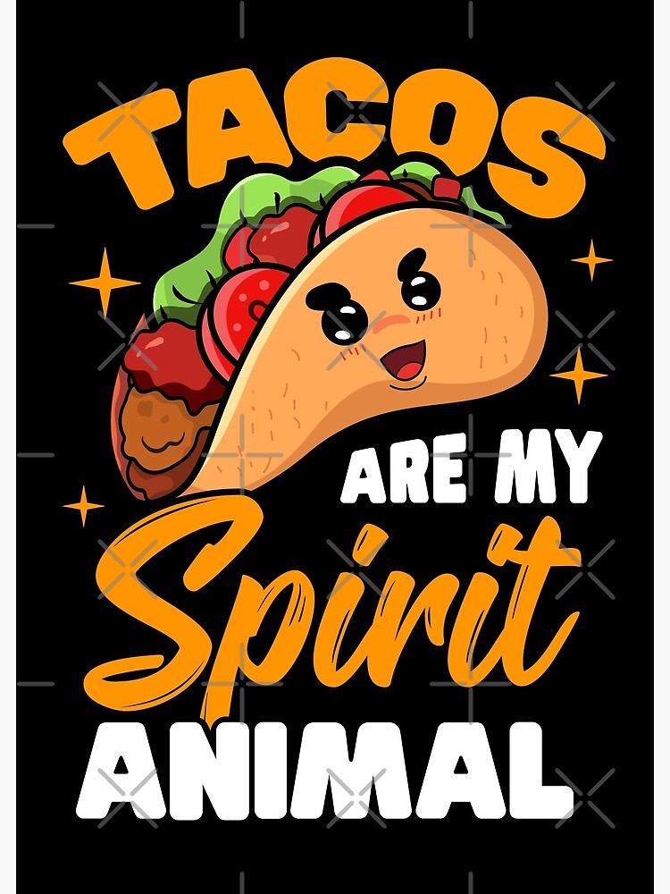 Tacos Are My Spirit Animal Shirt Funny Cute Mexican Food Tee Tacos Are My Spirit Animal Shirt Funny Cute Mexican Food Tee