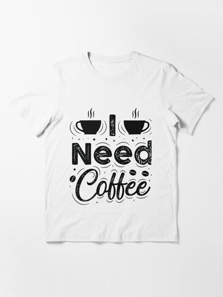 Mama Needs Coffee  Funny, cute, & nerdy t-shirts