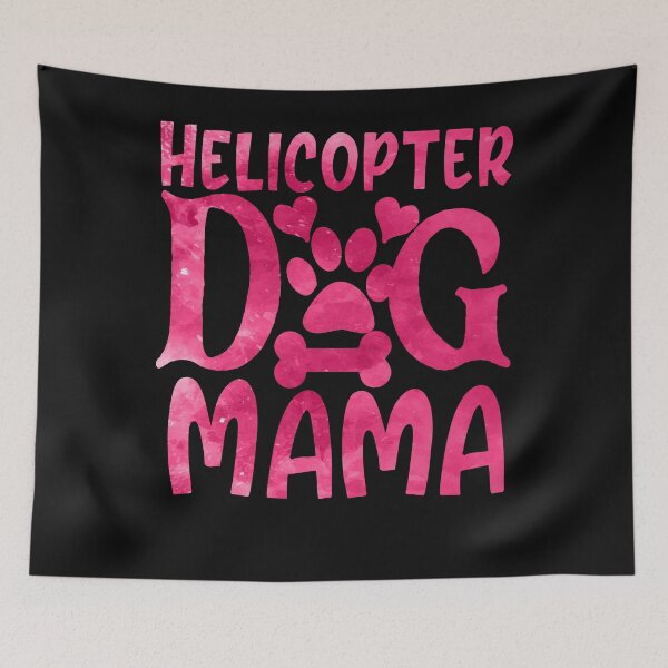 Item preview, helicopter dog mama, mother's day mom gift designed and sold by lapolonaise.