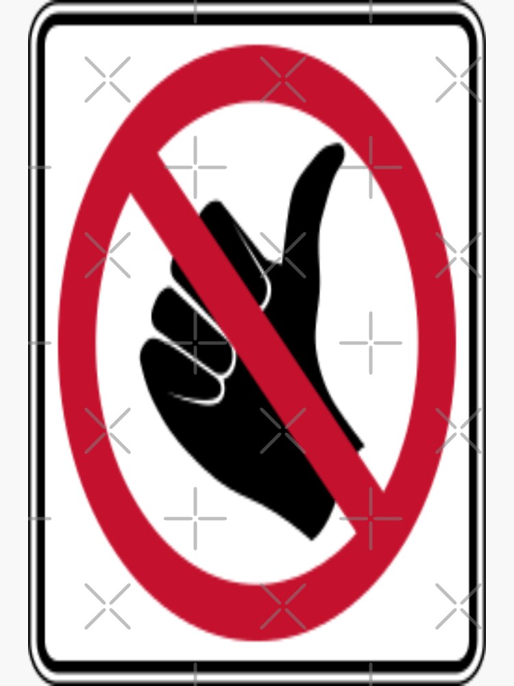 "No Hitch Hikers Sign" Sticker by SylaiseBlessing Redbubble