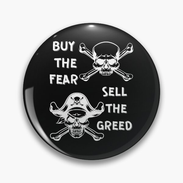 Item preview, Buy the Fear Sell the Greed designed and sold by tradeculture143.