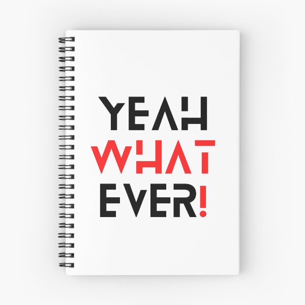 Item preview, Yeah_what-ever! t-shirt Essential T-Shirt designed and sold by SheryfaEl.