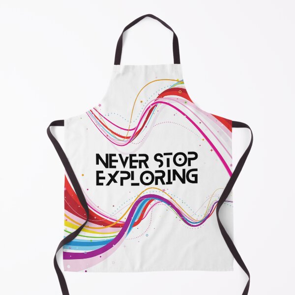 Item preview, Never stop exploring designed and sold by Spreading Smile.