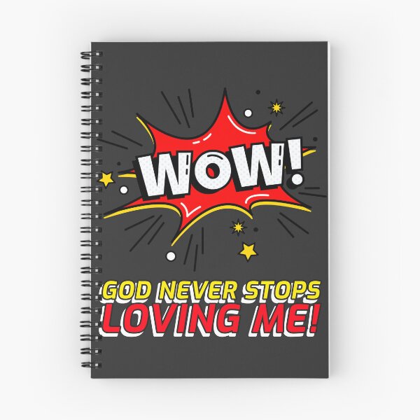 Item preview, WOW! GOD NEVER STOPS LOVING ME! designed and sold by DoubleDSD.
