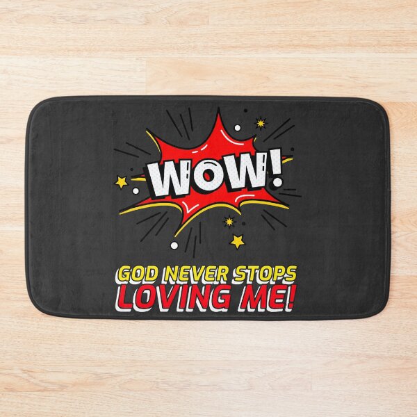 Item preview, WOW! GOD NEVER STOPS LOVING ME! designed and sold by DoubleDSD.