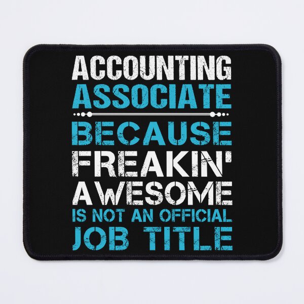 Item preview, Accounting Associate T Shirt - Freaking Awesome Gift Item Tee designed and sold by averiarnol.