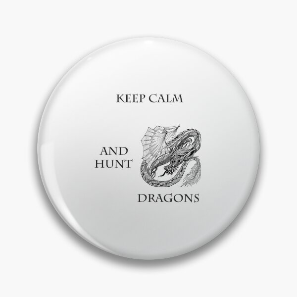 Item preview, Keep Calm Hunt Dragons Essential  designed and sold by myshop159.