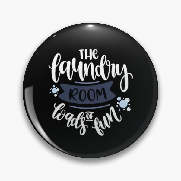 Item preview, The Laundry Room Loads of Fun Funny Laundry Worker designed and sold by InkMeister.