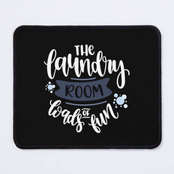 Item preview, The Laundry Room Loads of Fun Funny Laundry Worker designed and sold by InkMeister.