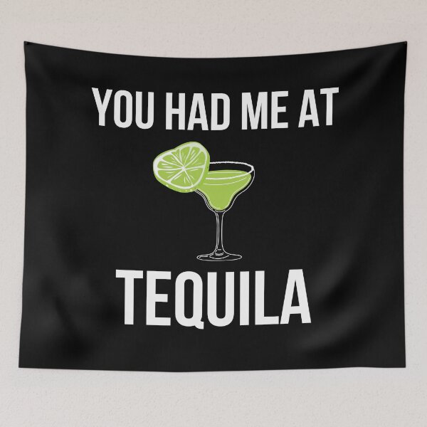 Item preview, Funny Tequila Joke You Had Me At Tequila   designed and sold by BigMovesHustler.