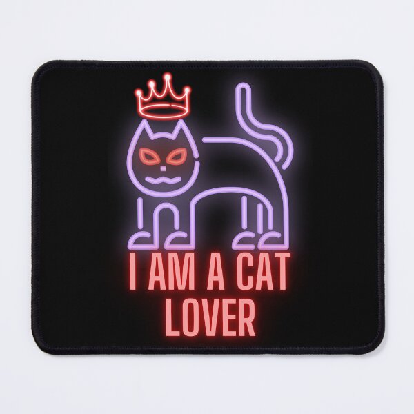 Item preview, I Am A Cat Lover Neon designed and sold by RigorAtev.