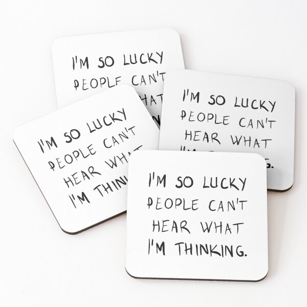 Item preview, Im so lucky people cannot hear what I am thinking designed and sold by thesircurly.