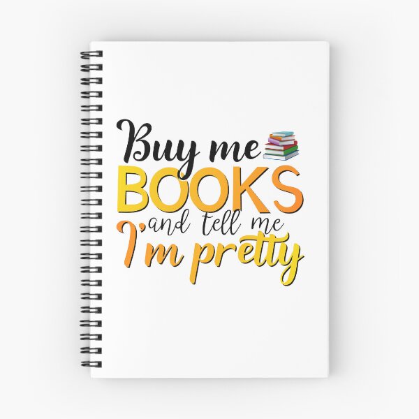 Item preview, Buy me books and tell me I'm pretty designed and sold by ryanmichele.