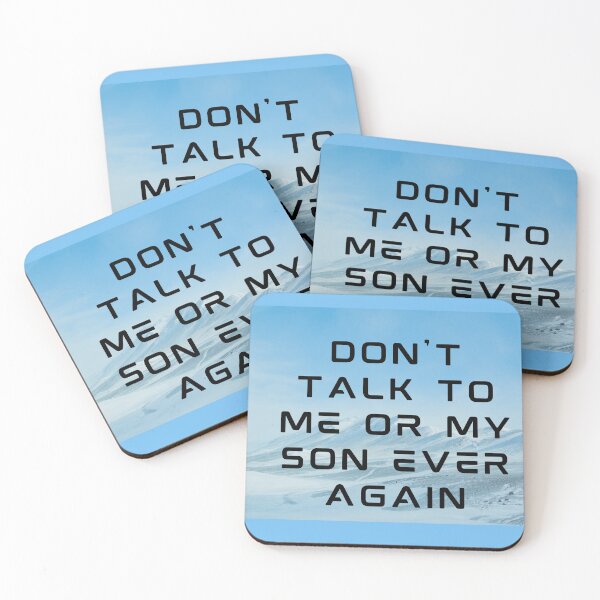 Item preview, Don't talk to me or my son ever again designed and sold by Victornewyork.