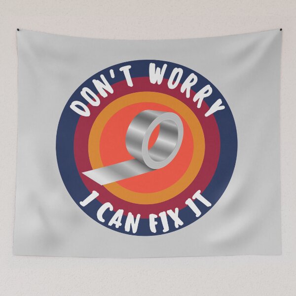Item preview, I Can Fix Anything with Duct Tape designed and sold by BronikowskiART.