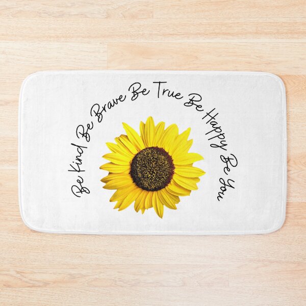 Item preview, Be Kind Be Brave Be True Be Happy Be You, Sunflower designed and sold by MamaSweetea.