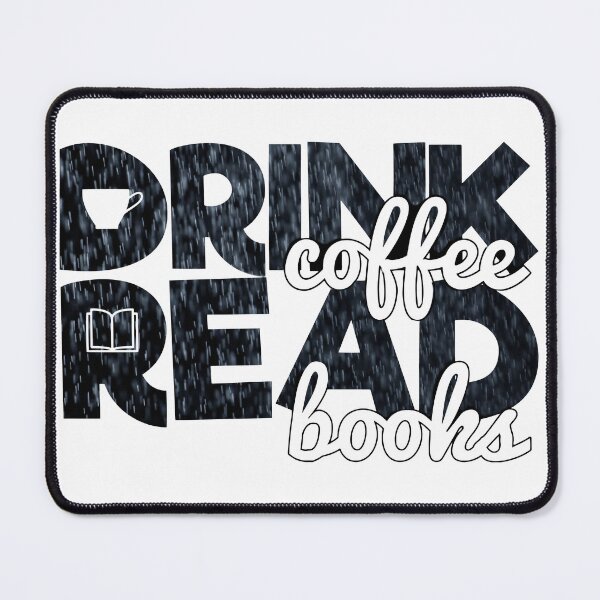 Item preview, Drink Coffee Read Books designed and sold by ryanmichele.