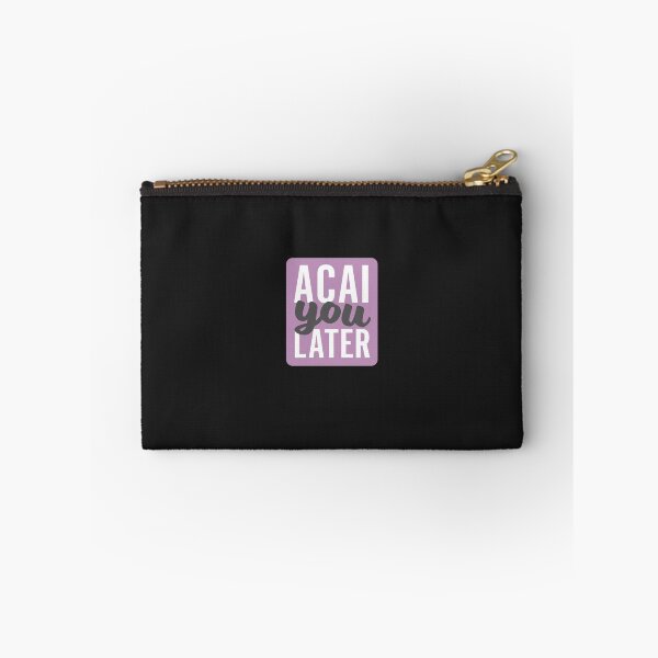 Item preview, Acai you later designed and sold by liladesfm.