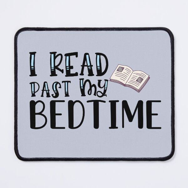 Item preview, I Read Past my Bedtime designed and sold by ryanmichele.