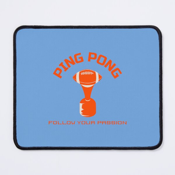 Item preview, Ping Pong Follow Your Passion Sportsball designed and sold by IronicBGear.