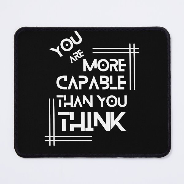 Item preview, You are more capable than you think designed and sold by Spreading Smile.