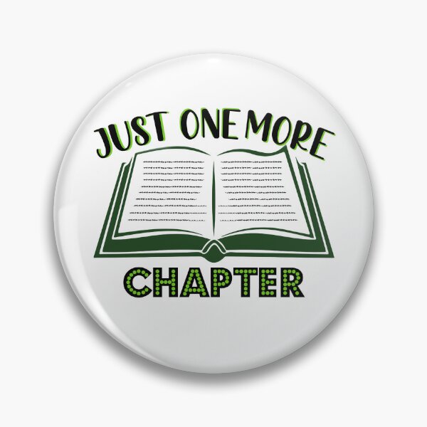 Item preview, Just One More Chapter designed and sold by ryanmichele.