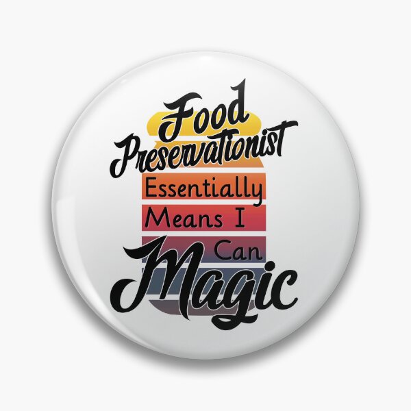Item preview, Food Preservationist designed and sold by AloraDawnEve.