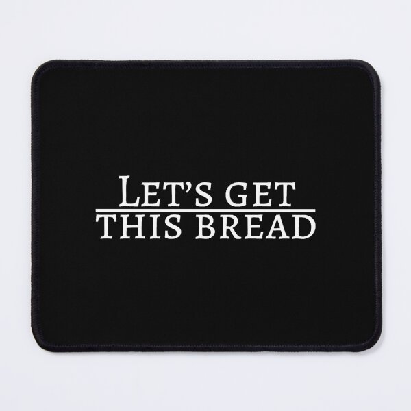 Item preview, Let's get this bread! designed and sold by BridgetMagala.