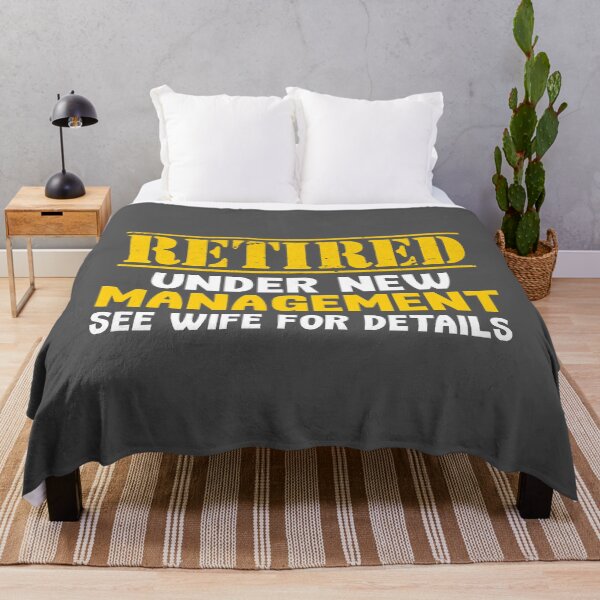 Item preview, Retired Under New Management See Wife Retirement designed and sold by BridgetMagala.