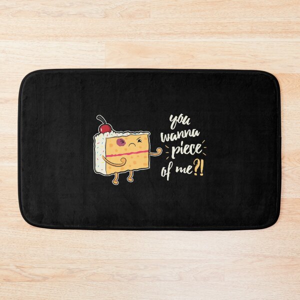Item preview, You Wanna Piece Of Me Cake Pastry Chef Gift designed and sold by BridgetMagala.
