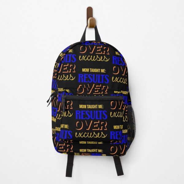 Item preview, Results Over Excuses Mom Taught Me designed and sold by artfulnotebook.