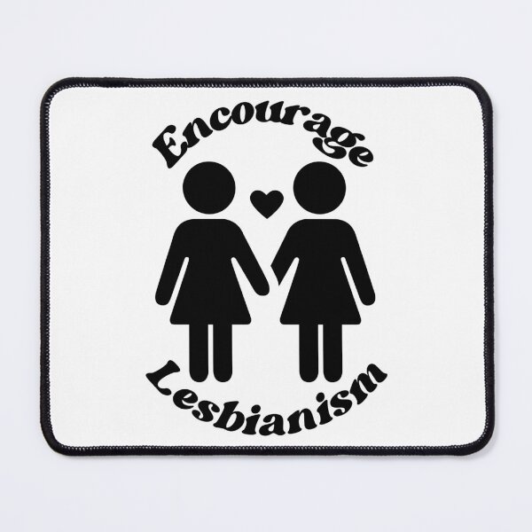 Item preview, encourage lesbianism  designed and sold by adoresapphics.