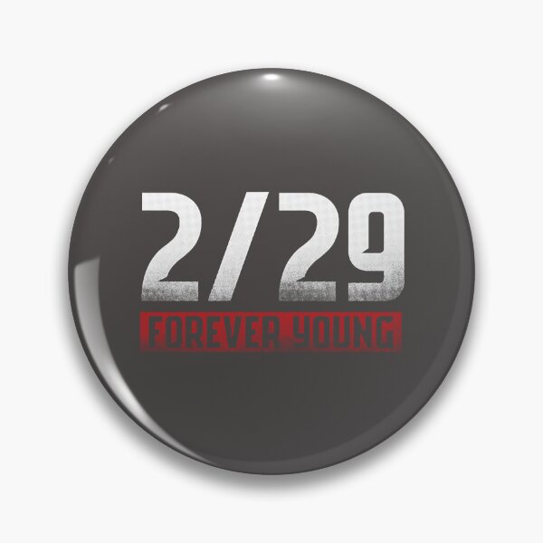 Item preview, 2 29 Forever Young February 29 Gift designed and sold by AndreaWaynne.