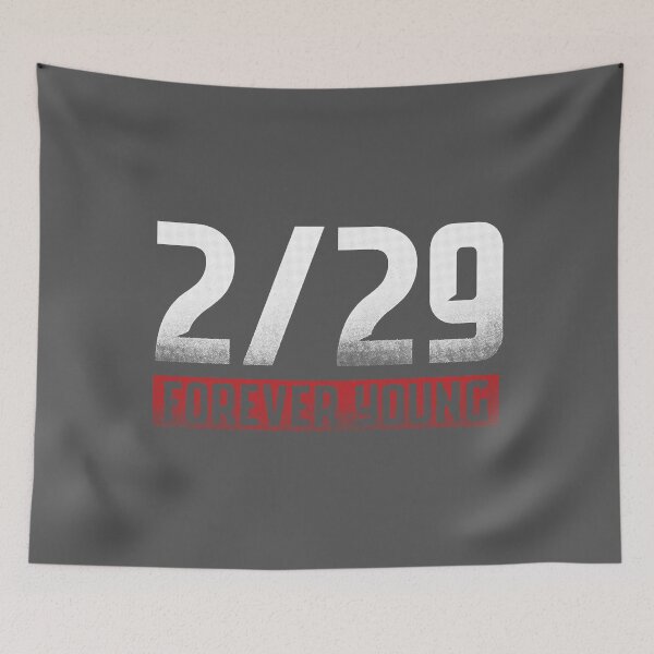 Item preview, 2 29 Forever Young February 29 Gift designed and sold by AndreaWaynne.