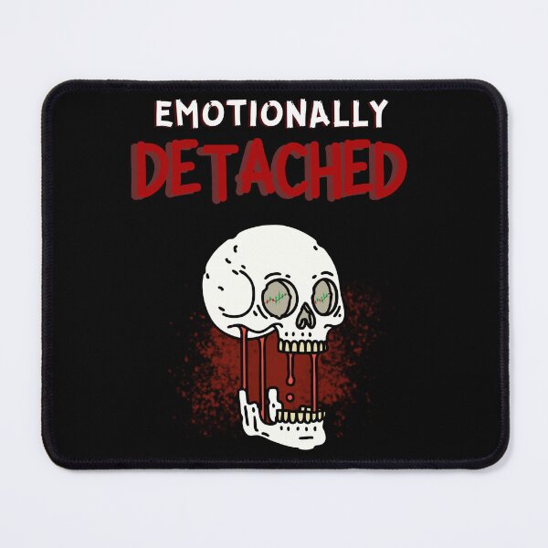 Item preview, Emotionally detached designed and sold by tradeculture143.