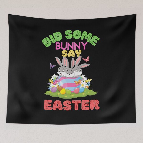 Item preview, did some bunny say easter designed and sold by bahdsgraphic.