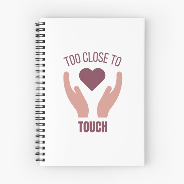Item preview, Too close to touch designed and sold by Ramesh ⭐⭐⭐⭐⭐.