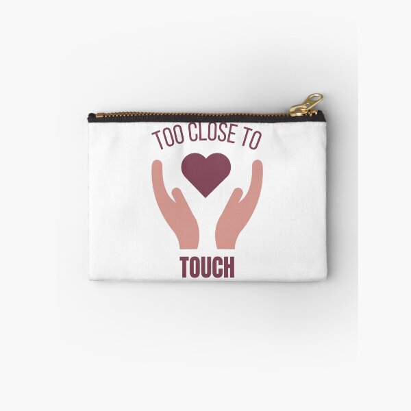 Item preview, Too close to touch designed and sold by Ramesh ⭐⭐⭐⭐⭐.