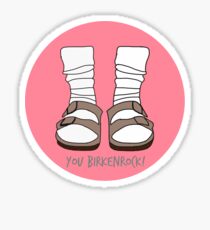 You Birkenrock Pink Sticker