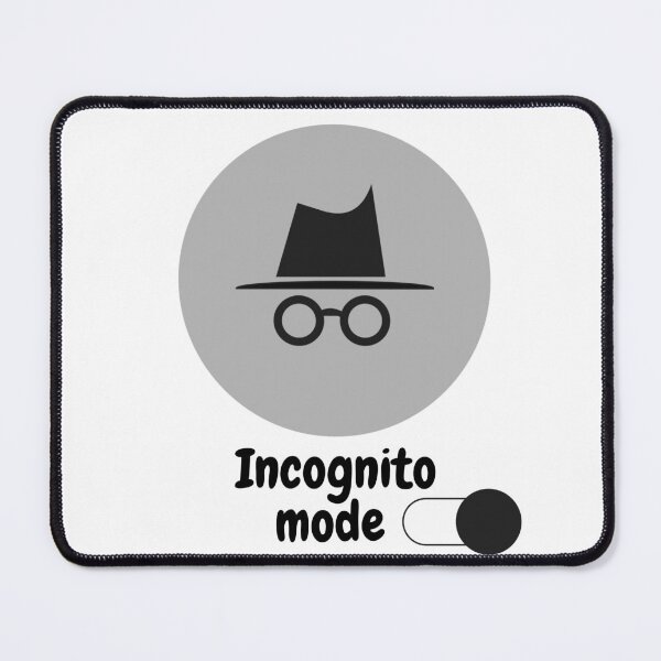Item preview, incognito mode design  designed and sold by vishal kashyap.