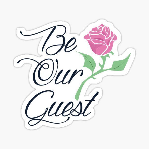 Be Our Guest Stickers Redbubble