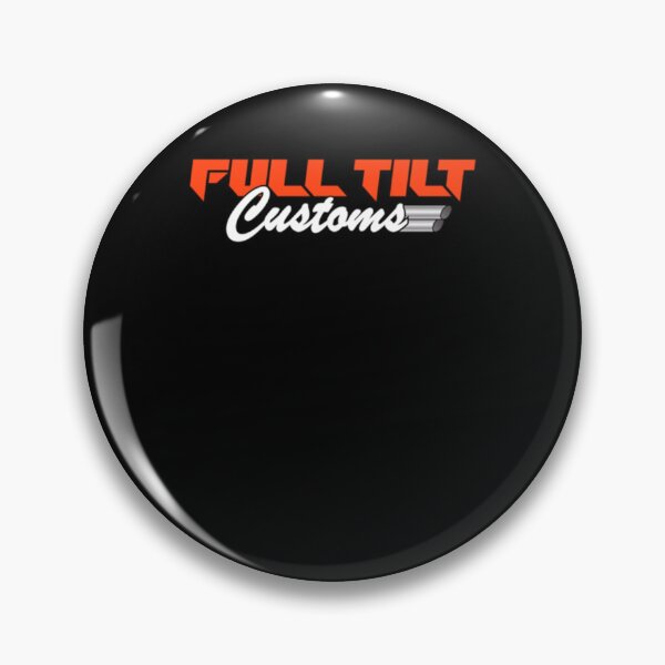 Item preview, Full Tilt Customs Logo Classic designed and sold by TaraAlpaidis.