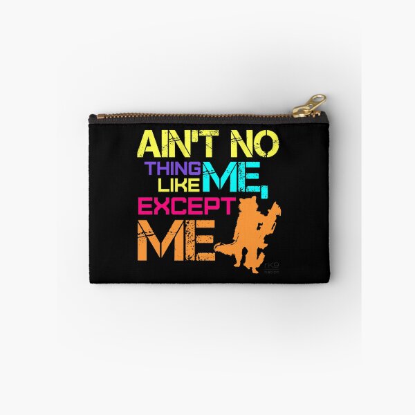 Item preview, Ain&x27;t No Thing Like ME, Except ME Essential . designed and sold by cradydbherol.