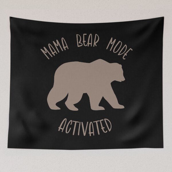 Item preview, Mama Bear Mode Activated Working Mom Mothers Day designed and sold by Legit Hooligan.