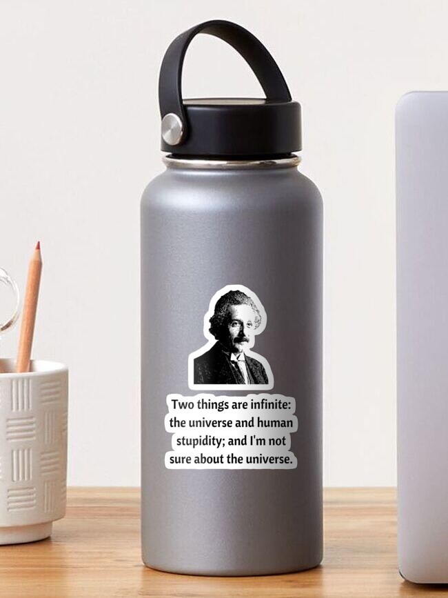 Sticker Albert Einstein Citation Univers Infini Par Momente Redbubble