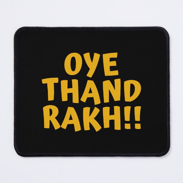 Item preview, Oye Thand Rakh - Punjabi Attitude Slang designed and sold by ThePunjabProjct.