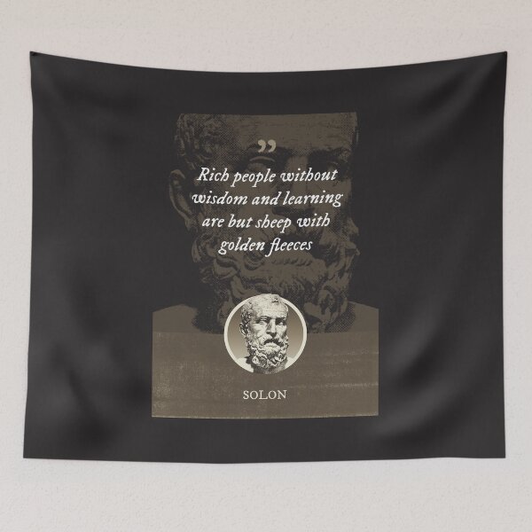 Item preview, SOLON - Rich people without wisdom and learning are but sheep with golden fleeces designed and sold by Syahrasi.